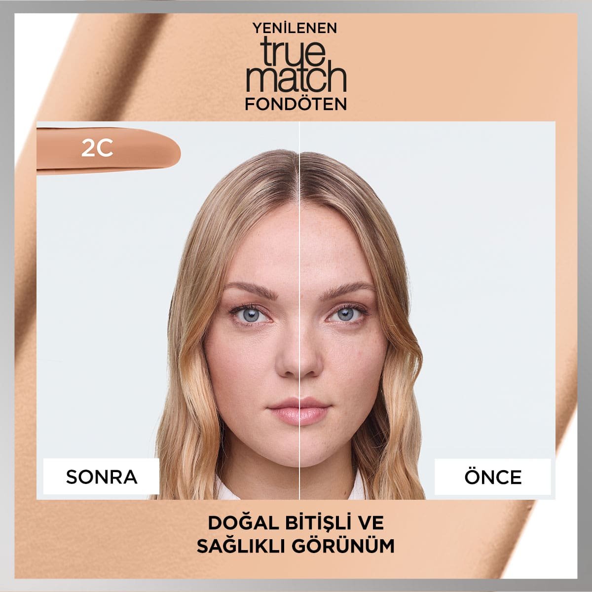 Loreal Paris True Match Fondöten 2C